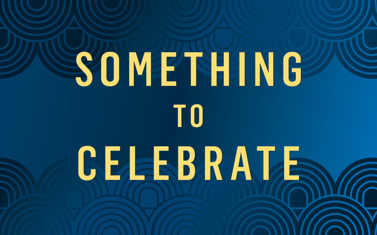 Something to Celebrate